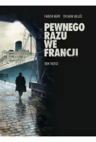 Pewnego razu we Francji. Tom 3