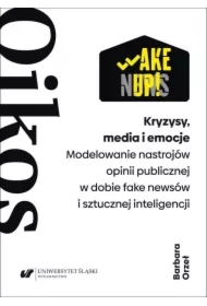 Kryzysy, media i emocje