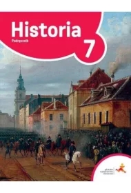 Podróże w czasie 7. Historia. Podręcznik. Szkoła podstawowa