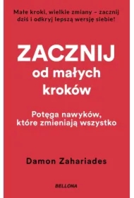 Zacznij od małych kroków