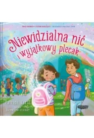 Niewidzialna nić i wyjątkowy plecak. Niewidzialna nić