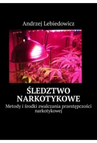Śledztwo narkotykowe