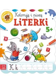 KOLORUJĘ I PISZĘ LITERKI. EDUKACYJNA MALOWANKA Z NAKLEJKAMI 5