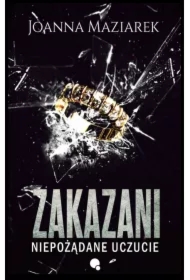 Zakazani. Niepożądane uczucie