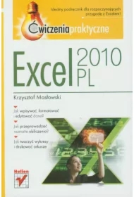 Excel 2010 PL. Ćwiczenia praktyczne