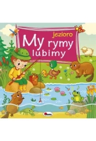 My rymy lubimy. Jezioro