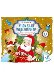 Wesoła Zgraja Świętego Mikołaja 4-6 lat