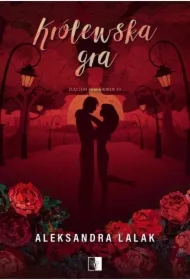 Królewska gra. Złączeni pragnieniem. Tom 3