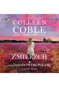 Zmierzch nad jagodowymi polami. Nad zatoką. Tom 3