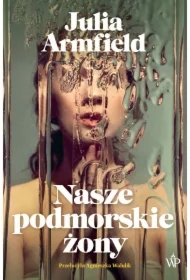 Nasze podmorskie żony