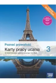 Poznać przeszłość 3. Karty pracy ucznia do historii dla liceum ogólnokształcącego i technikum. Zakres podstawowy. Edycja 2024