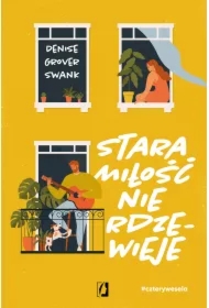 Stara miłość nie rdzewieje. Cztery wesela