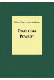 Oikologia. Powrót