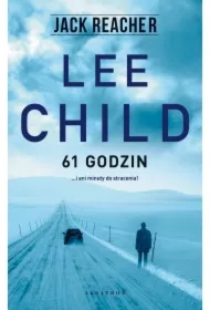 61 godzin. Jack Reacher. Tom 14