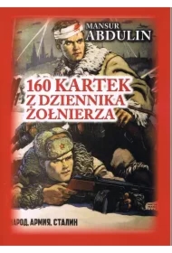 160 kartek z dziennika żołnierza