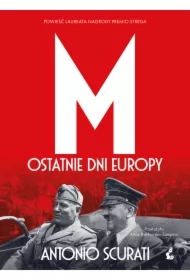 M. Ostatnie dni Europy