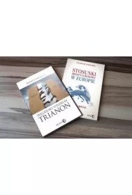 Pakiet: Węgierski syndrom. Trianon, Stosunki międzynarodowe w Europie 1945-2019