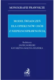 Model świadczeń dla opiekunów osób z niepełnosprawnością