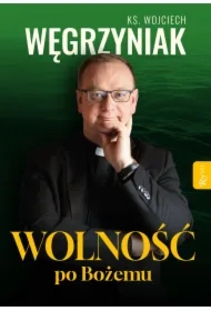 Wolność po Bożemu