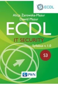 ECDL. Moduł S3. IT Security. Syllabus v. 1.0