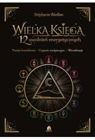 Wielka Księga 12 uwolnień energetycznych