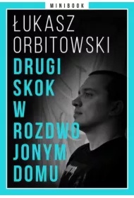 Drugi skok w rozdwojonym domu. Minibook