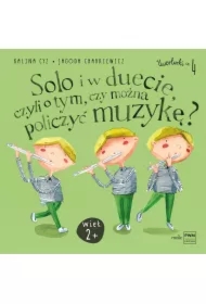 Solo i w duecie, czyli o tym, czy można policzyć..