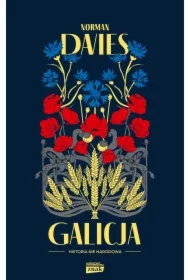 Galicja, wydanie drugie uzupełnione