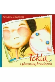 Tekla i płaczący braciszek TW