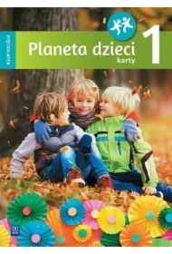 Planeta dzieci. Pięciolatek. Karty pracy. Część 1