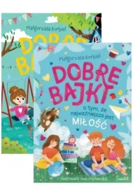 Pakiet Dobre bajki o tym, że wszystkie emocje są ważne, Dobre bajki o tym, że najważniejsza jest miłość