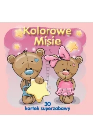 30 kartek superzabawy. Kolorowe misie