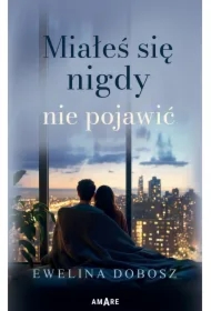 Miałeś się nigdy nie pojawić
