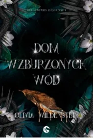 Dom wzburzonych wód