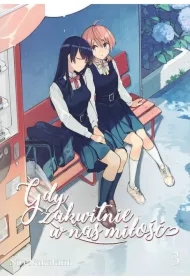 Gdy zakwitnie w nas miłość. Tom 3