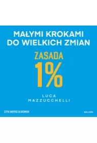 Zasada 1%. Małymi krokami do wielkich zmian