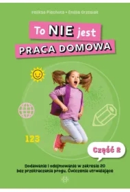 To NIE jest praca domowa. Część 2