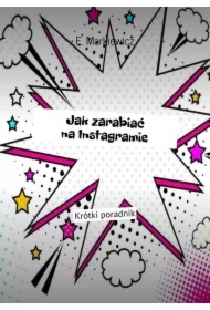 Jak zarabiać na Instagramie