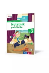 Owocna edukacja. Notatnik podróżnika. Klasa 3