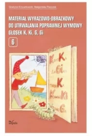 Materiał wyrazowo-obrazkowy do utrwalania poprawnej wymowy głosek K, Ki, G, Gi