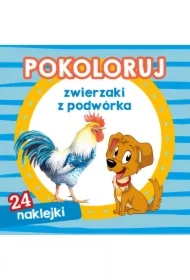 Pokoloruj zwierzaki z podwórka