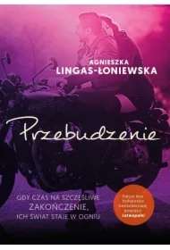 Przebudzenie. Łatwopalni. Tom 2