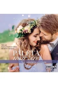 Paleta marzeń. Na zawsze razem