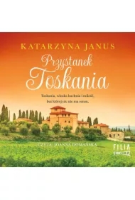 Przystanek Toskania
