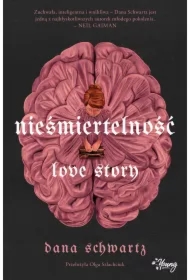 Nieśmiertelność. Love Story