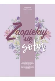 Zaopiekuj się sobą