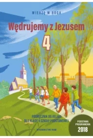 Wędrujemy z Jezusem. Podręcznik do religii dla klasy 4 szkoły podstawowej