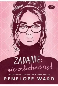 Zadanie: nie zakochać się!