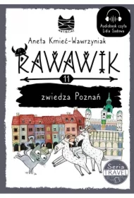 Rawawik zwiedza Poznań