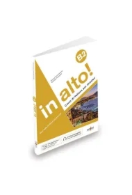 in alto! B2. Libro dello studente ed esercizi